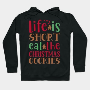 Life is short eat the Hoodie